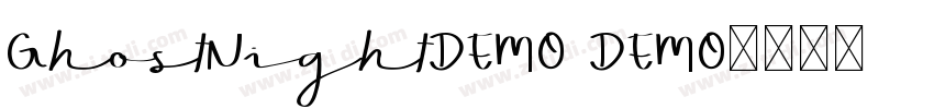 GhostNightDEMO DEMO字体转换